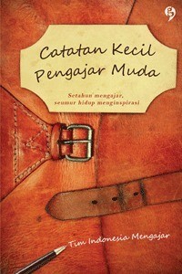 Image of Catatan Kecil Pengajar Muda