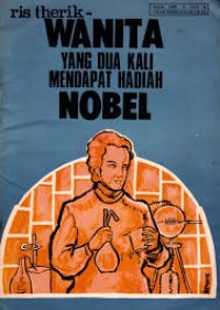 Image of Wanita Yang Dua Kali Mendapat Hadiah Nobel