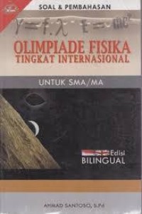Image of Soal & Pembahasan Olimpiade Fisika Tingkat Internasional Untuk SMA/MA