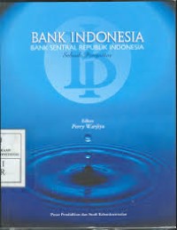 Image of Bank Indonesia Bank Sentral Republik Indonesia: Sebuah Pengantar