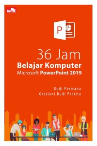 Image of 36 Jam Belajar Komputer Microsoft PowerPoint 2019
