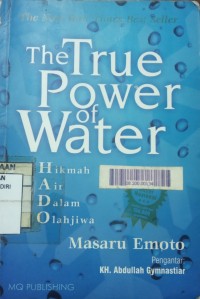 Image of The true power of water hikmah air dalam olahan jiwa