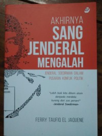 Image of Akhirnya Sang Jenderal Mengalah