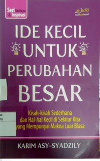 Image of Ide Kecil Untuk Perubahan Besar