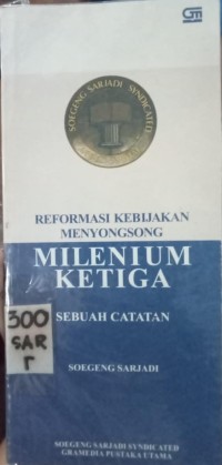 Image of Reformasi Kebijakan Menyongsong Milenium Ketiga