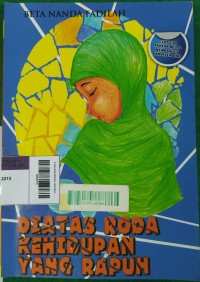 Image of Di Atas Roda Kehidupan yang Rapuh