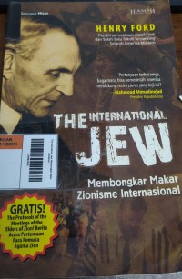 Image of The International Jew: Membongkar Makar Zionisme Internasional