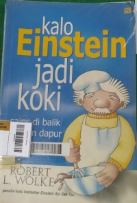 Image of Kalo Einstein Jadi Koki