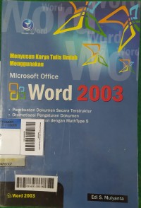 Image of Menyusun Karya Tulis Ilmiah Menggunakan Microsoft Word 2003