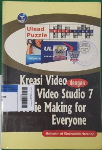 Image of Kreasi Video dengan Ulead Video Studio 7 Movie Making For Everyone