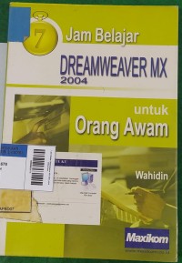 Image of 7 Jam  Belajar Dreamweaver MX 2004 untuk Orang Awam