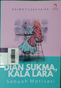 Image of Dian Sukma, Kala Lara