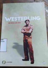 Image of Westerling Aksi Brutal Sang Jagal