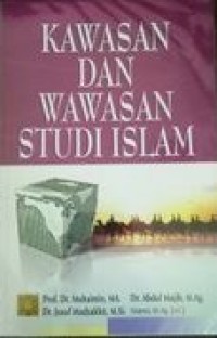 Image of Kawasan dan Wawasan Studi Islam