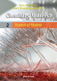 Image of Chemistry Matters! Volume 2: States of Matter