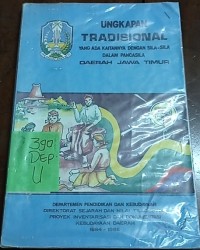 Image of Ungkapan Tradisional yang Ada Kaitannya dengan Sila - Sila dalam Pancasila Daerah Jawa Timur