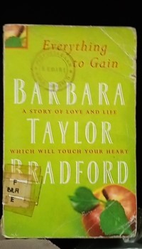 Image of Everything to Gain

BARBARA A STORY OF LOVE AND LIFE TAYLOR WHICH WILL TOUCH YOUR HEART BRADFORD