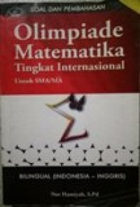 Image of Soal dan Pembahasan Olimpiade Matematika Tingkat Internasional untuk SMA/ MA