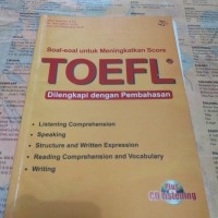 Image of Soal - Soal untuk Meningkatkan Score TOEFL: Dilengkapi dengan Pembahasan