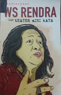 Image of WS Rendra dan Teater Mini Kata