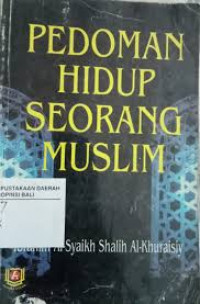 Image of Pedoman Hidup Seorang Muslim