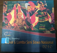 Image of Selayang Pandang Festival & Lomba Seni Siswa Nasional 2010