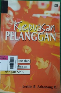 Image of Kepuasan Pelanggan: Pengukuran dan Penganalisisan dengan SPSS