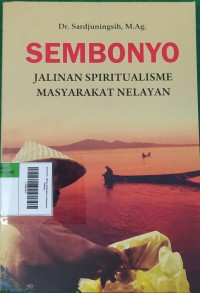 Image of Sembonyo: Jalinan Spiritualisme Masyarakat Nelayan