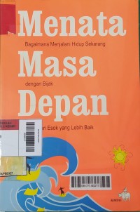 Image of Menata Masa Depan
