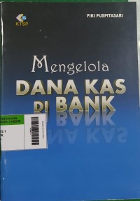 Image of Mengelola Dana Kas di Bank