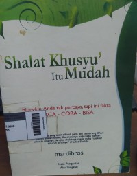 Image of Shalat Khusyu' Itu Mudah