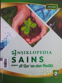 Image of Ensiklopedia Sains dalam Al-Quran dan Hadits Jilid 2 Biologi