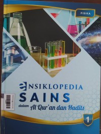 Image of Ensiklopedia Sains dalam Al Quran dan Hadits Jilid 1 Fisika