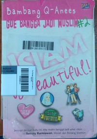 Image of Gue Bangga Jadi Muslim #2: Islam is Beautiful