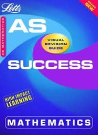 Image of Letts AS Success - Maths AS Success Guide