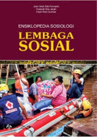 Image of Ensiklopedia Sosiologi ; Lembaga Sosial