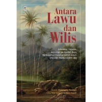 Image of Antara Lawu dan Wilis: Arkeologi, Sejarah, dan Legenda Madiun Raya Berdasarkan Catatan Lucien Adam (Residen Madiun 1934 - 38)