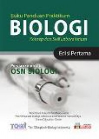 Image of Buku Panduan Praktikum Biologi: Konsep dan Skill Laboratorium