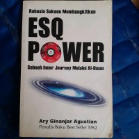 Image of ESQ POWER :Sebuah Inner Journey Melalui Al-ihsan
