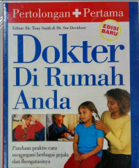 Image of Pertolongan Pertama : Dokter di Rumah Anda