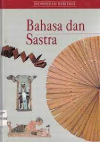 Image of Indonesian Heritage: Bahasa dan Sastra