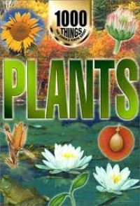 Image of 1000 things you should know about plants