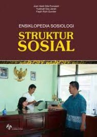Image of Ensiklopedia sosiologi struktur sosial