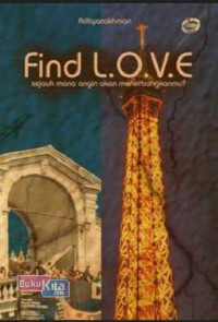 Image of FIND L.O.V.E : Sejauh Mana Angin akan Menerbangkanmu?