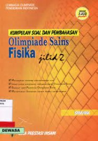 Image of Kumpulan Soal dan Pembahasan Olimpiade Fisika Jilid 2