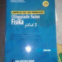 Image of Kumpulan Soal dan Pembahasan Olimpiade Sains Fisika Jilid 3