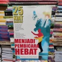 Image of 25 Kiat Dahsyat Menjadi Pembicara Hebat