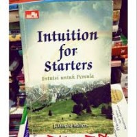 Image of Intitution for Starters ; Intuisi Untuk Pemula