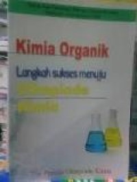 Image of Kimia Organik Langkah Sukses Menuju Olimpiade Kimia