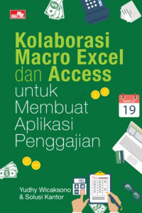 Image of Kolaborasi Macro Excel dan Access untuk Membuat Aplikasi Penggajian